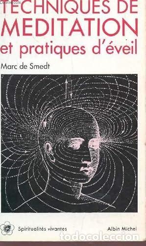Libros: Techniques de Meditation Et Pratiques D'Eveil - Smedt, Marc