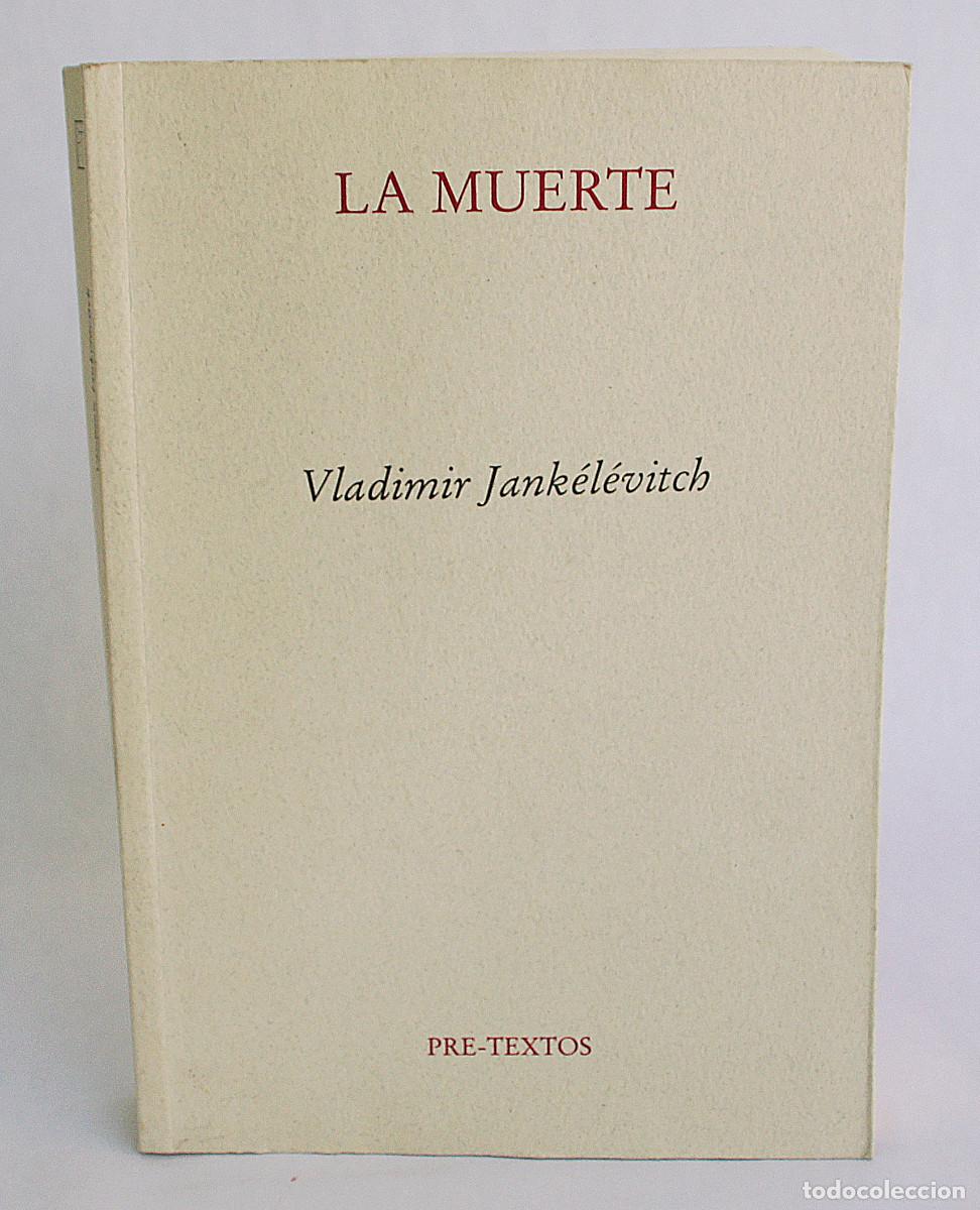 Libros: La muerte, Vladimir Jankelevitch