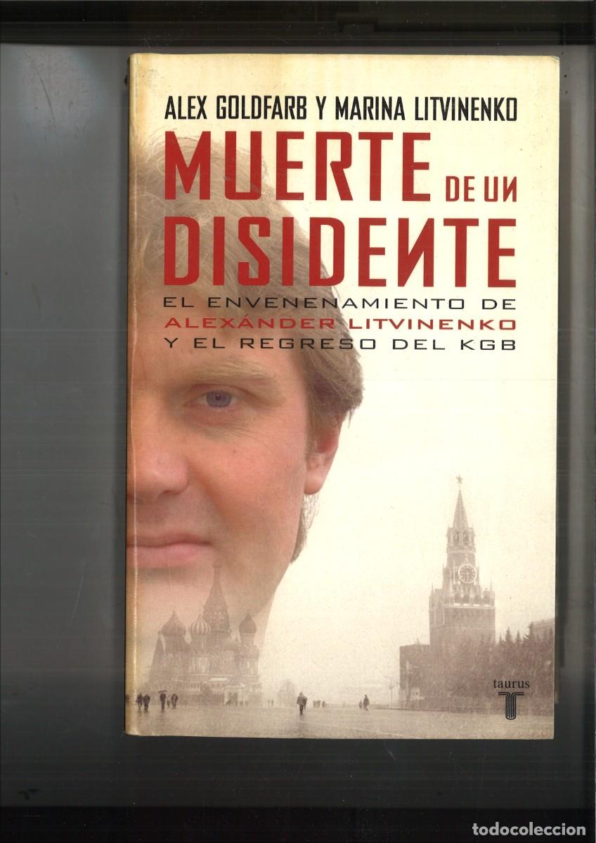 Libros: MUERTE DE UN DISIDENTE. Alex Goldfarb y Marina Litvinenko