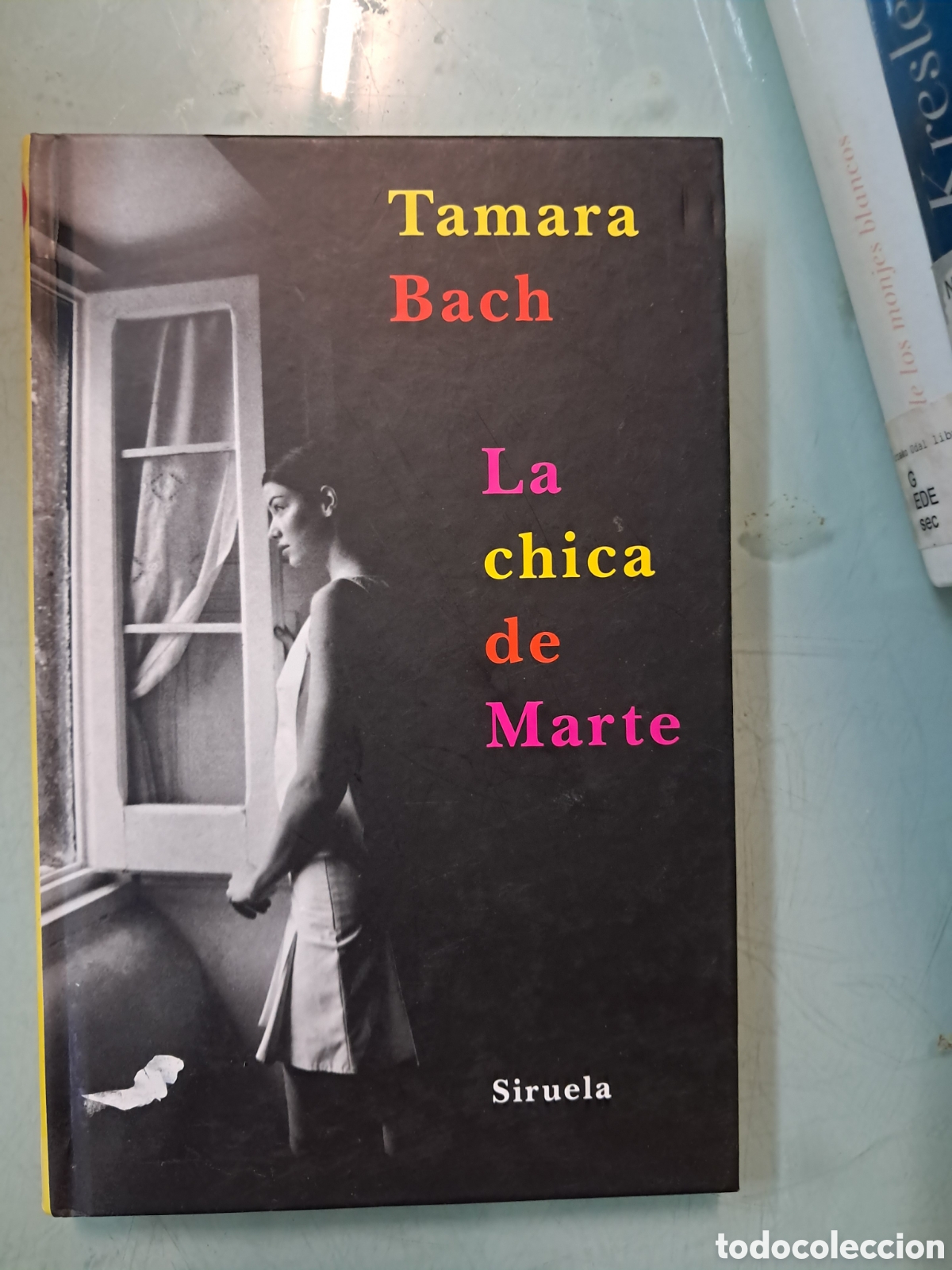 Libros: T&aacute;mara Bach, La chica de Marte, Siruela - Foto 1