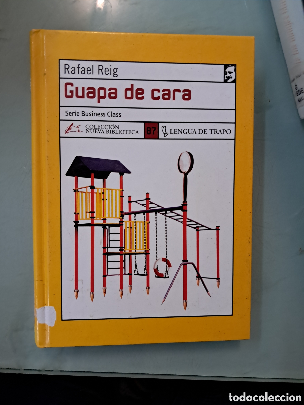 Libros: Rafael Reig, Guapa de cara, Lengua de trapo