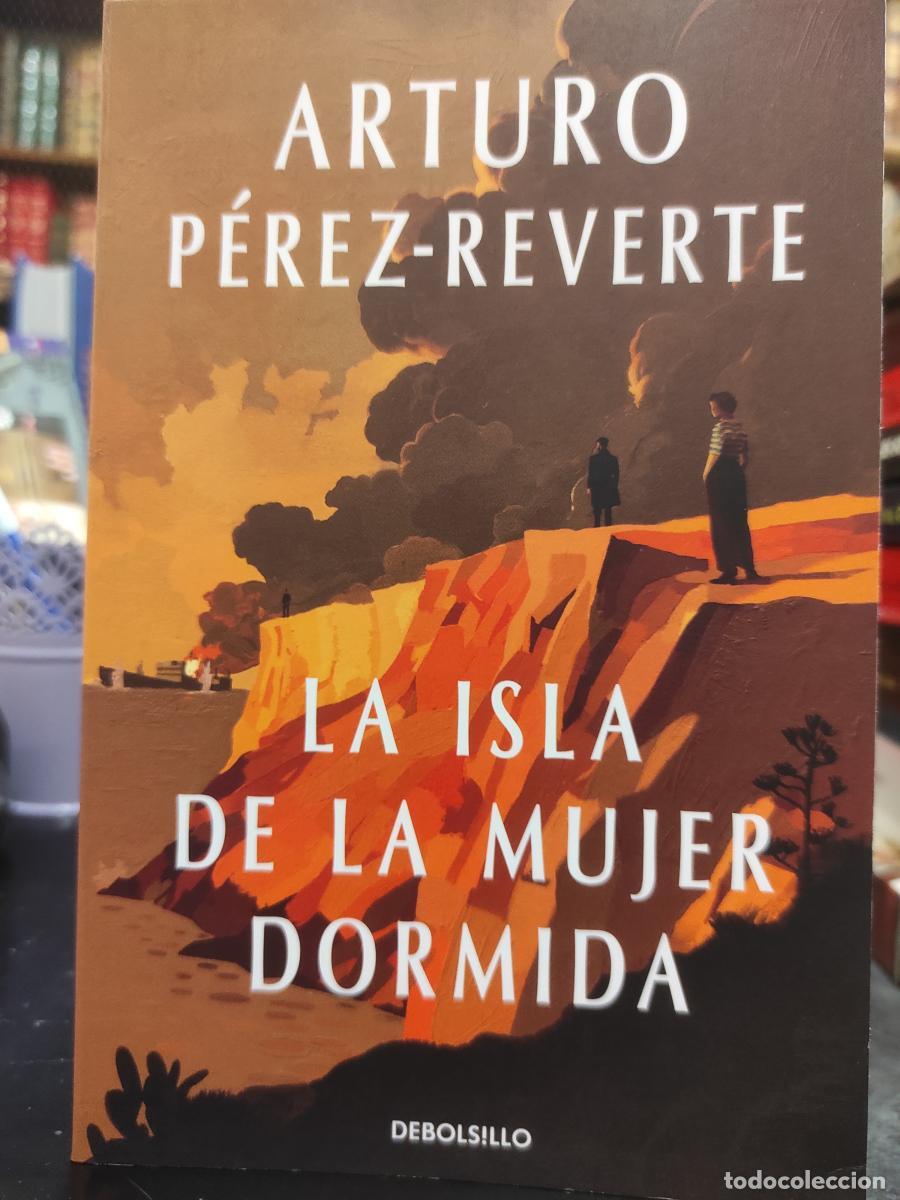 Libros: La isla de la Mujer Dormida - P&eacute;rez-Reverte, Arturo