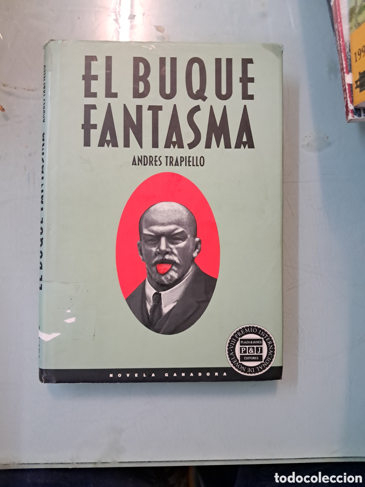 Libros: Andr&eacute;s Trapiello, El buque fantasma, Plaza Janes