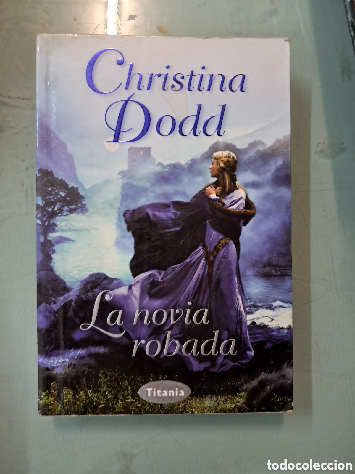 Libros: Cristina Dodd, La novia robada, Titania - Foto 1