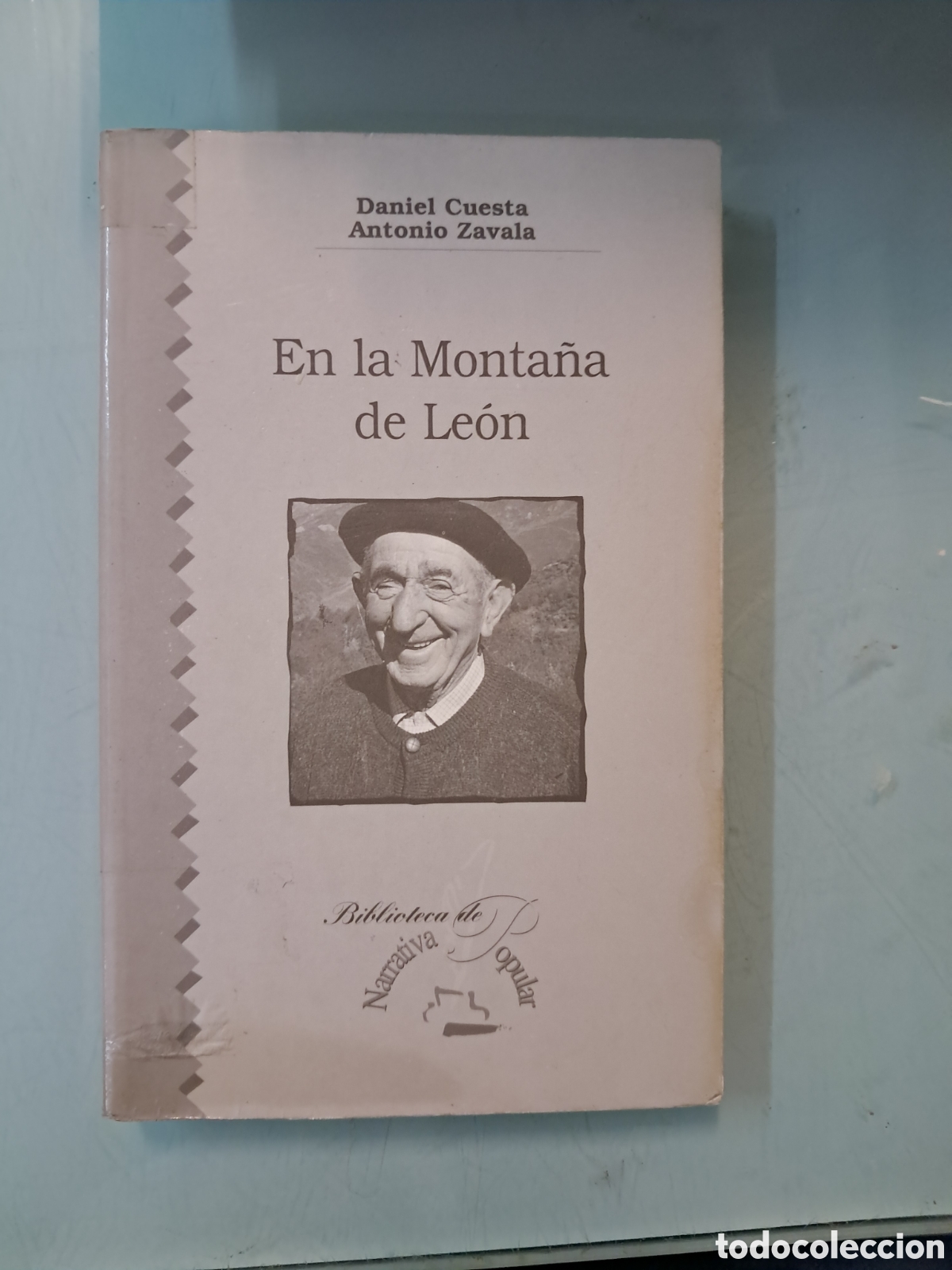 Libros: En la monta&ntilde;a de Le&oacute;n, Daniel Cuesta, Antonio Zabala