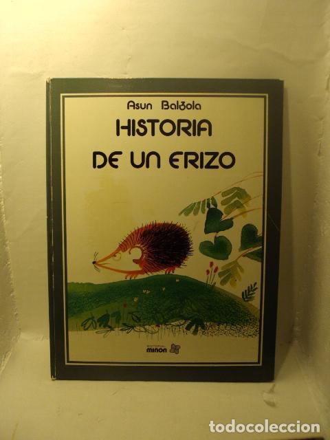 Livres: HISTORIA DE UN ERIZO - Almudena Taboada, Asun Balzola
