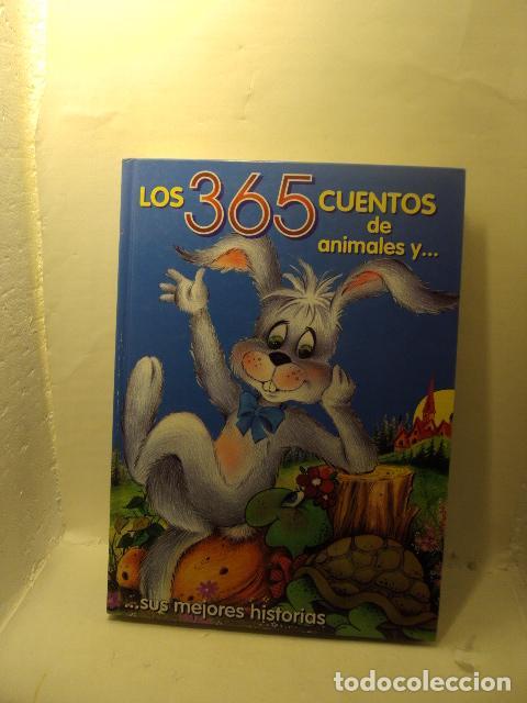 Libros: LOS 365 CUENTOS DE ANIMAL Y SUS MEJORES HISTORIAS - VV.AA