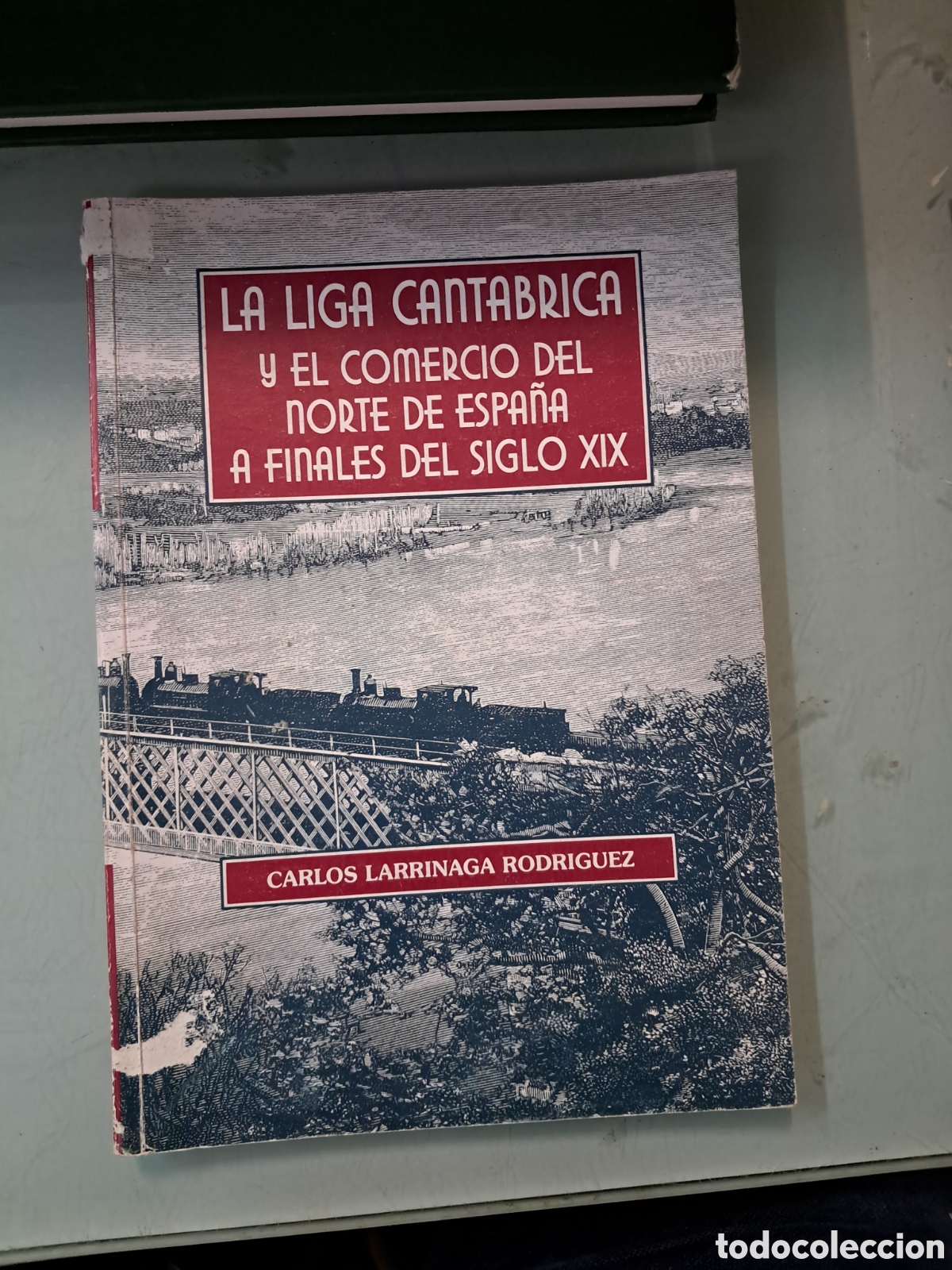 Libros: Carlos Larrinaga Rod, La liga cant&aacute;brica y el comercio