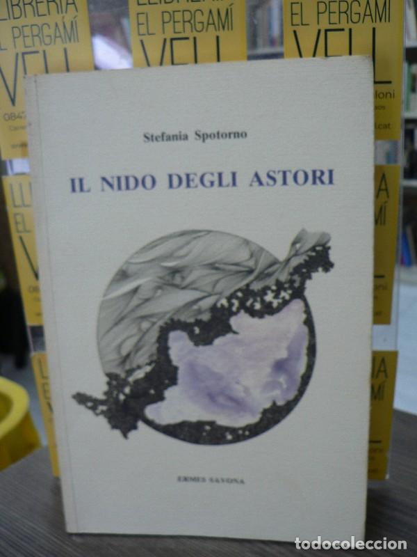 Libros: Il nido delli Astori - Stefania Spotorno - Ermes Savona - 1992
