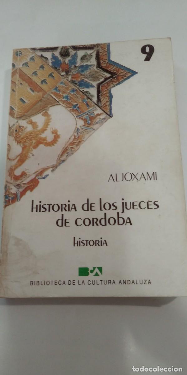 Libros: Historia de los jueces de C&oacute;rdoba Aljoxami