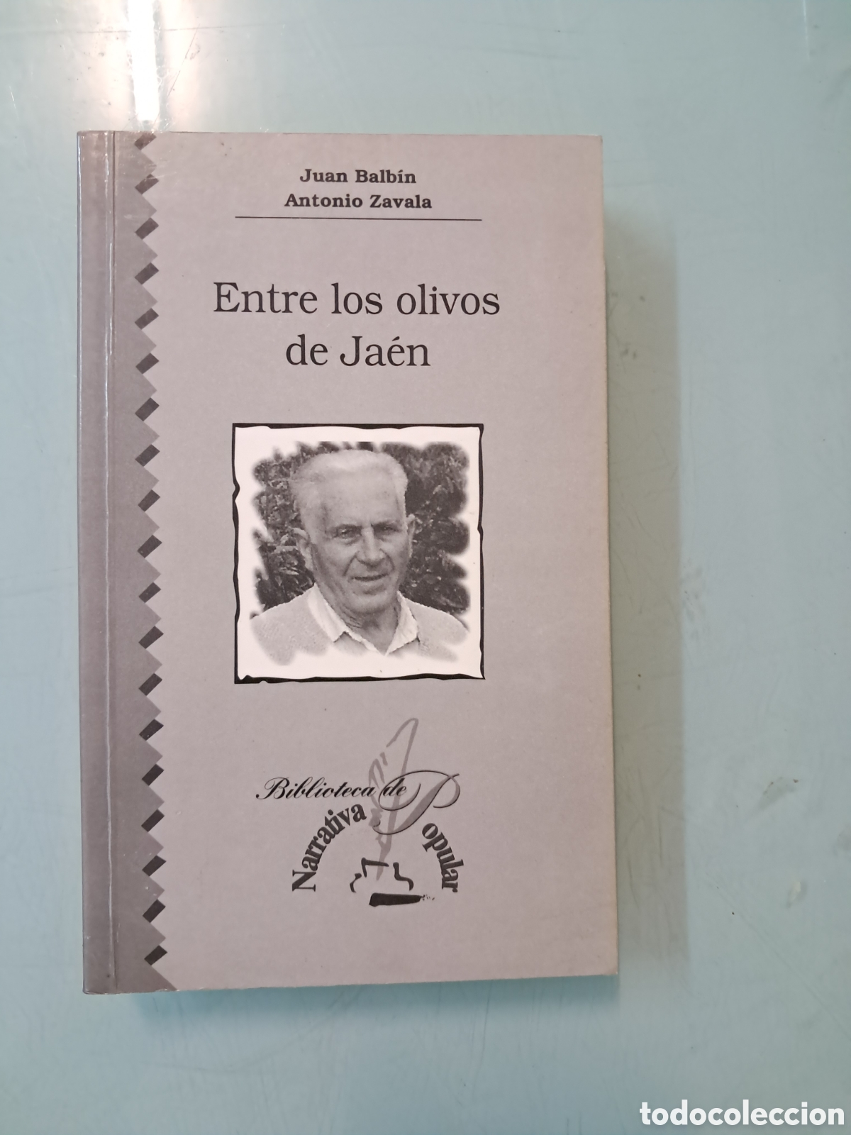 Libros: Juan Balbin, Antonio Zabala, Entre los olivos de Ja&eacute;n, Auspoa