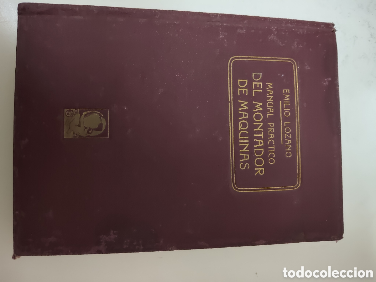 Libros: Emilio Lozano manual pr&aacute;ctico del montador de m&aacute;quinas