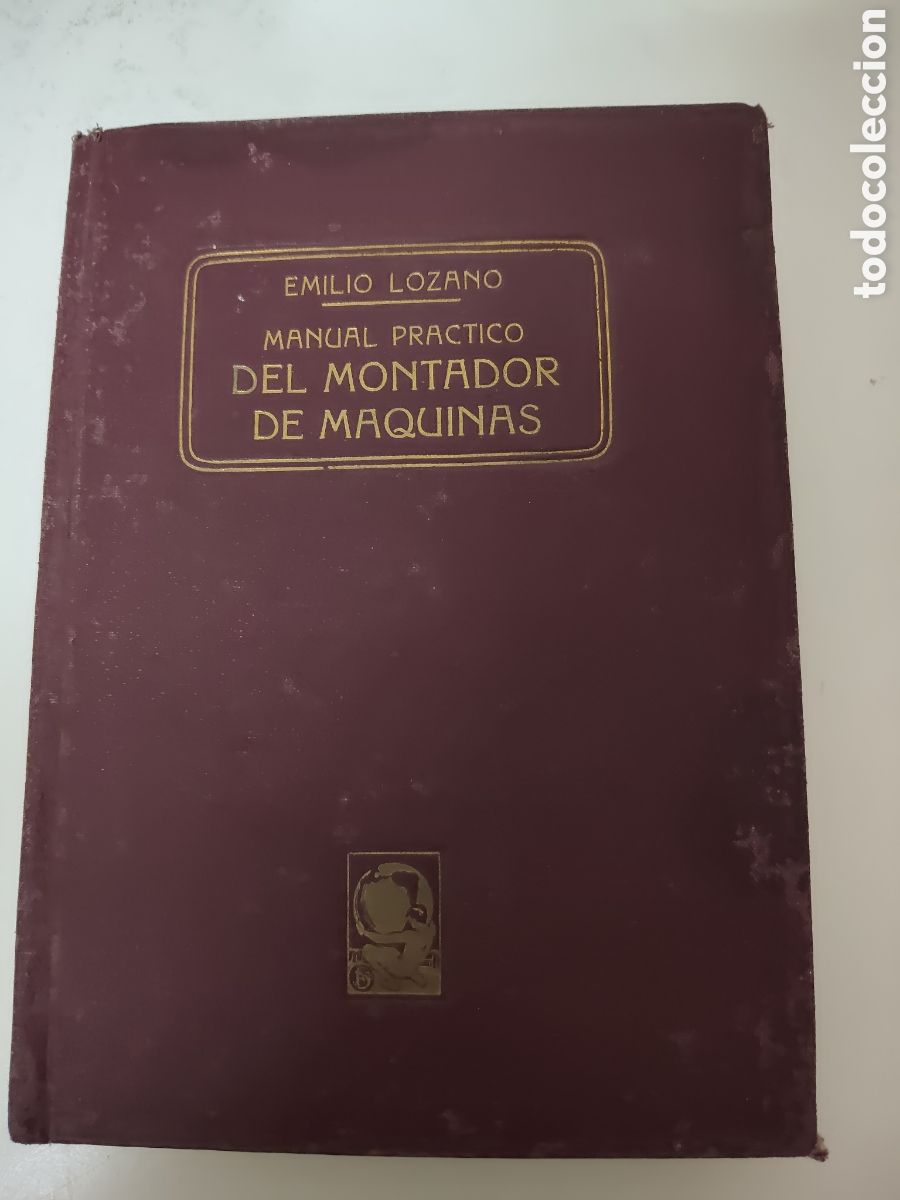 Libros: Emilio Lozano manual pr&aacute;ctico del montador de m&aacute;quinas