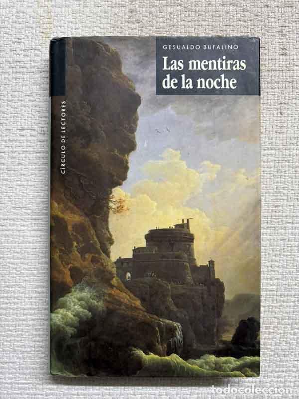 Libri di seconda mano: Las mentiras de la noche - Gesualdo Bufalino