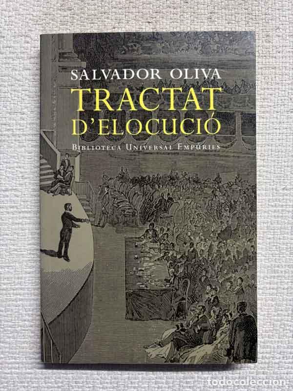 Libri di seconda mano: Tractat d'elocuci&oacute; - Salvador Oliva