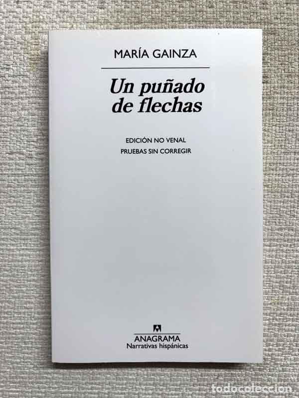 Libri di seconda mano: Un pu&ntilde;ado de flechas - Mar&iacute;a Gainza