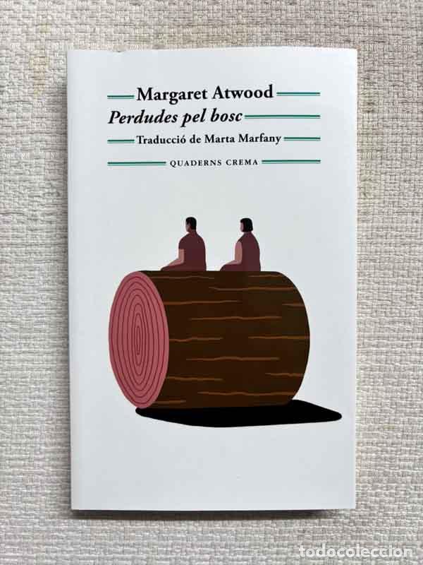 Libri di seconda mano: Perdudes pel bosc - Margaret Atwood
