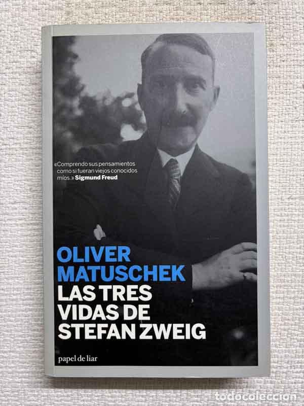 books: Las tres vidas de Stefan Zweig - Oliver Matuschek