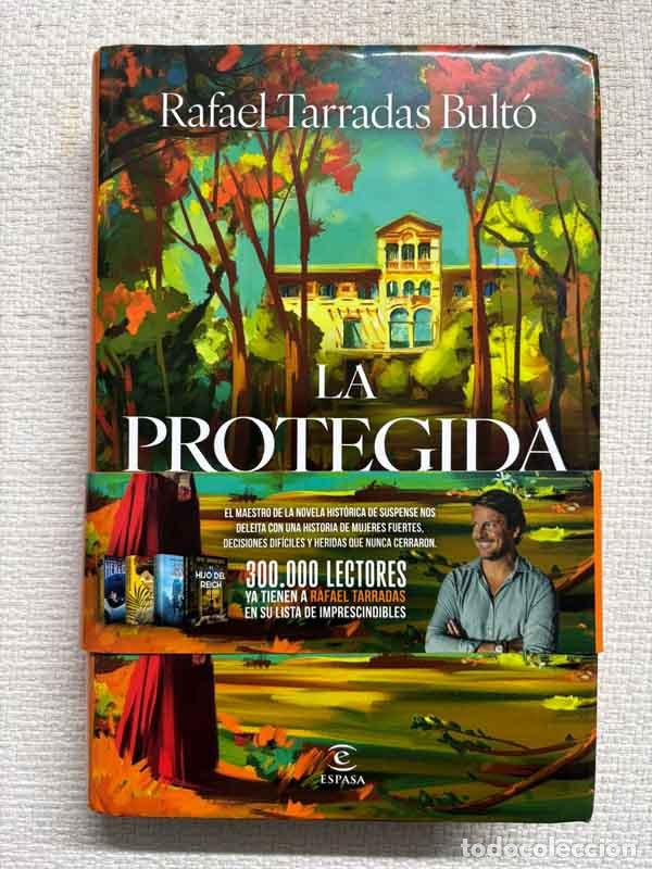 B&uuml;cher: La protegida - Rafael Tarradas Bult&oacute;
