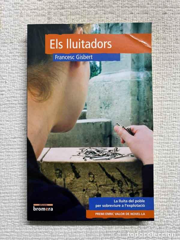 Libri di seconda mano: Els lluitadors - Francesc Gisbert