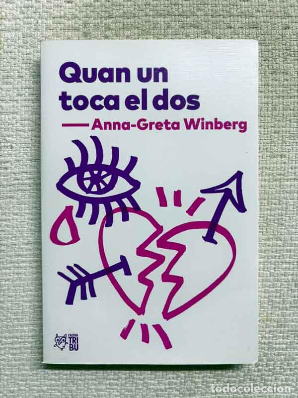 Libri di seconda mano: Quan un toca el dos - Anna-Greta Winberg