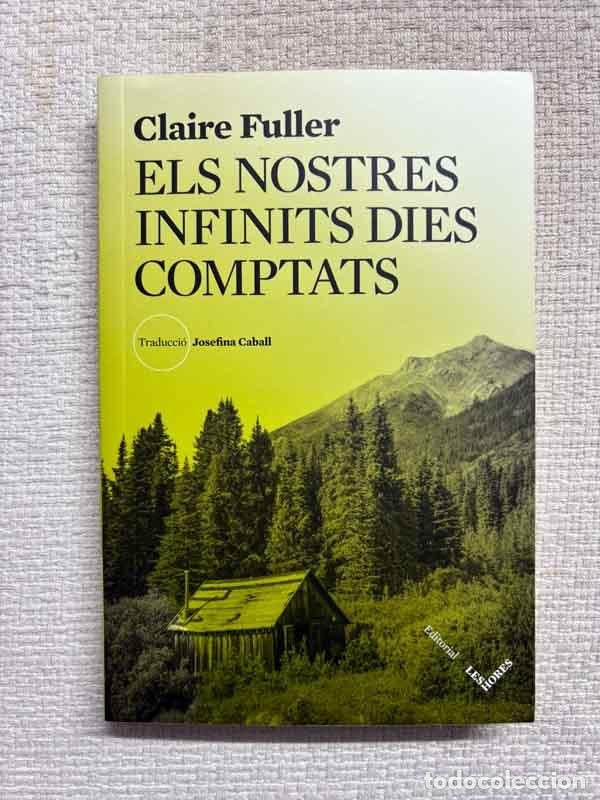 Livros em segunda m&atilde;o: Els nostres infinits dies comptats - Claire Fuller