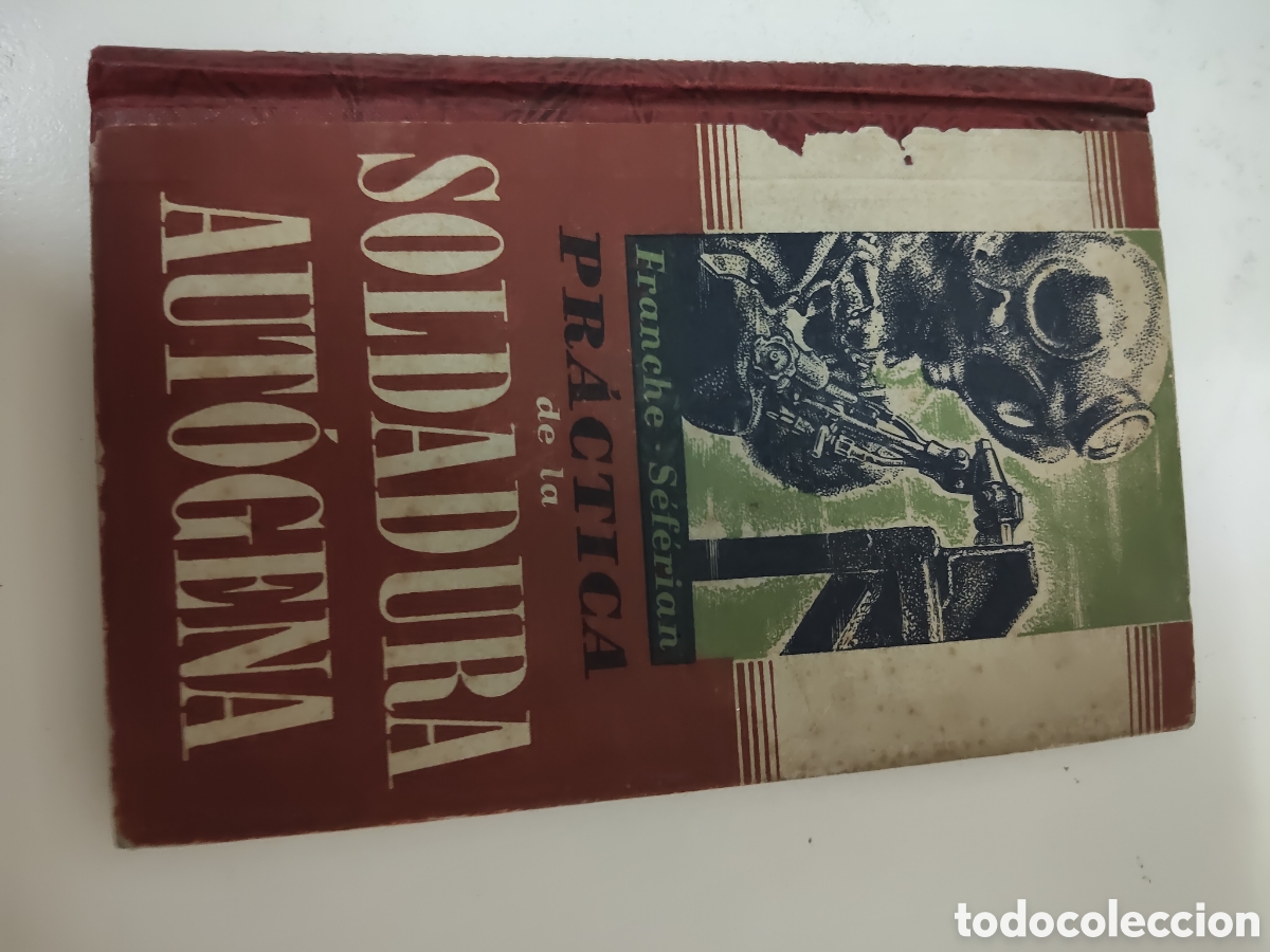 Libros: Pr&aacute;ctica de la soldadura aut&oacute;gena