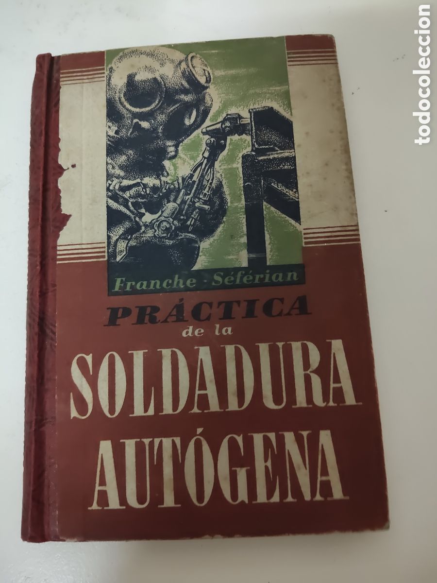 Libros: Pr&aacute;ctica de la soldadura aut&oacute;gena