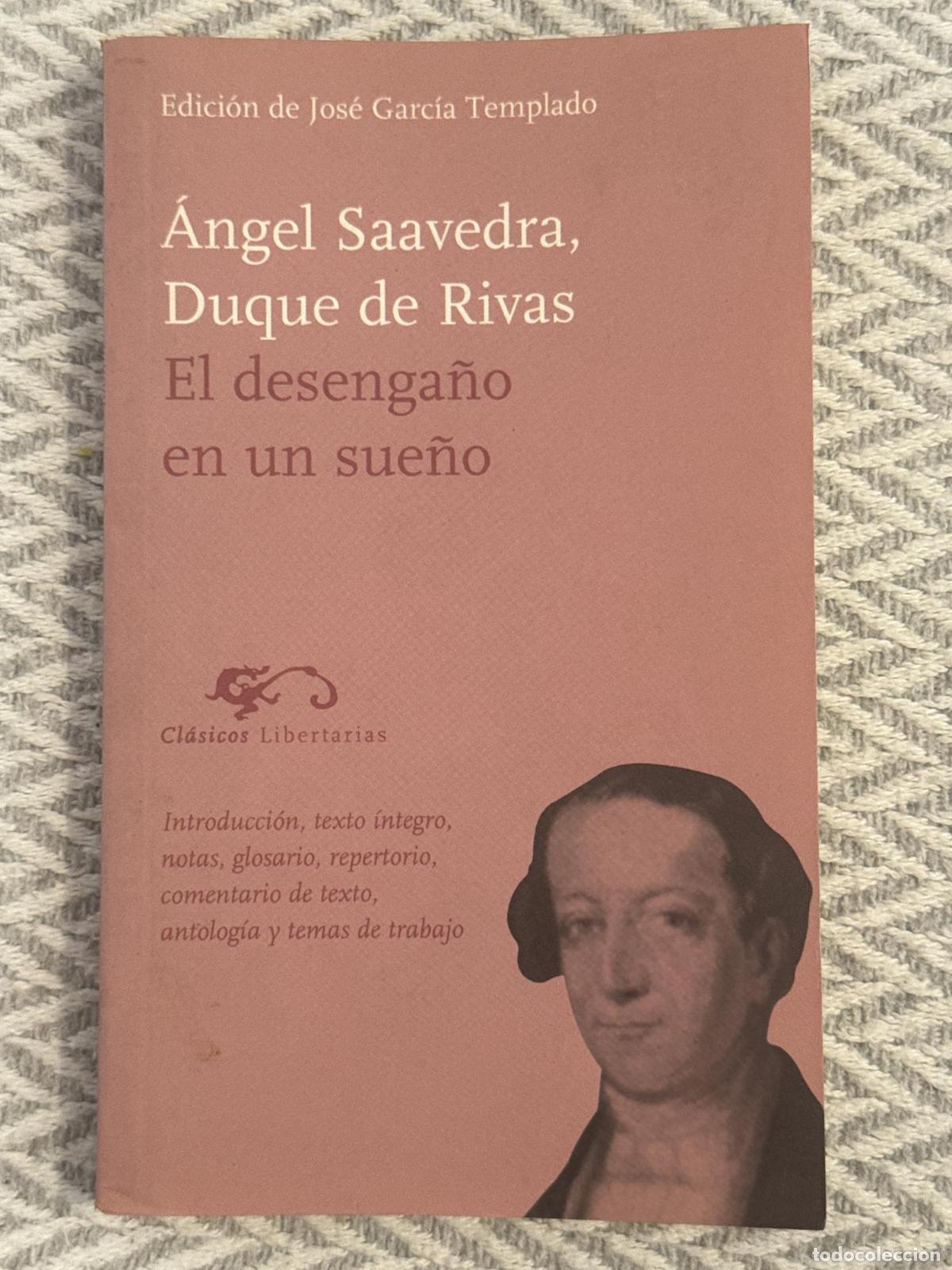Libros: El desenga&ntilde;o en un sue&ntilde;o - &Aacute;ngel Saavedra / Duque de Rivas