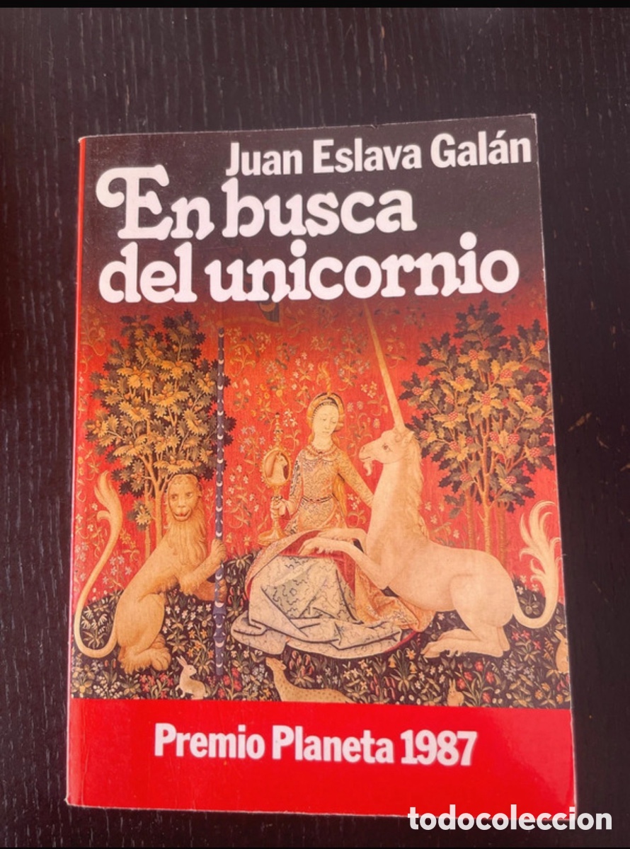 Libros: En busca del unicornio, Juan Eslava, gal&aacute;n