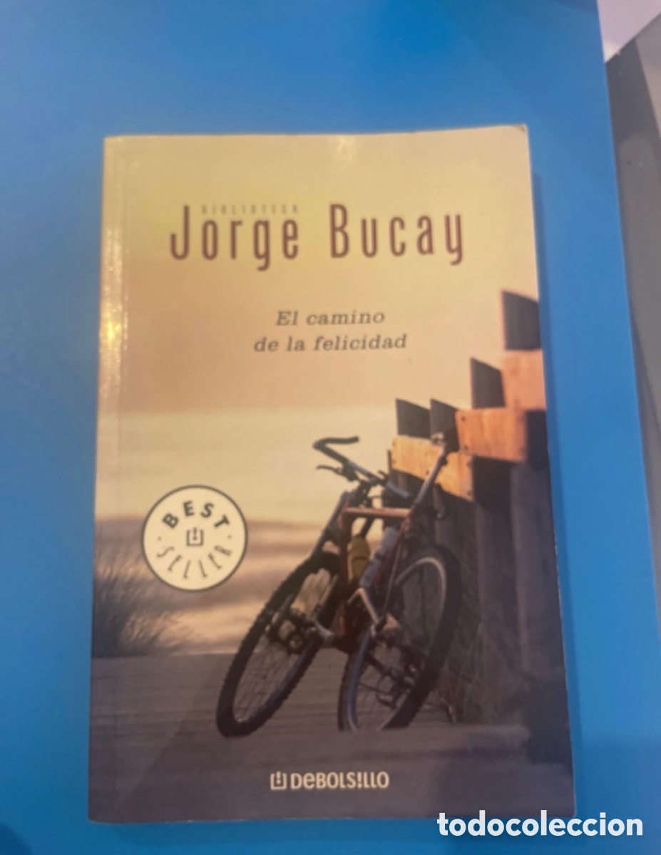 Libros: El camino de la felicidad, Jorge Bucay