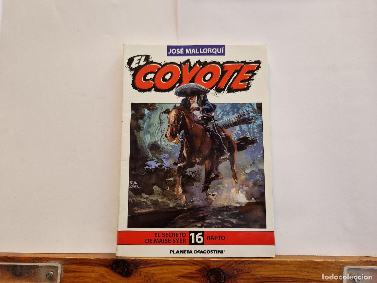 Libros: JOSE MALLORQU&Igrave;. EL COYOTE. HURAC&Agrave;N. EL SECRETO DE MAISE SYER. RAPTO 16