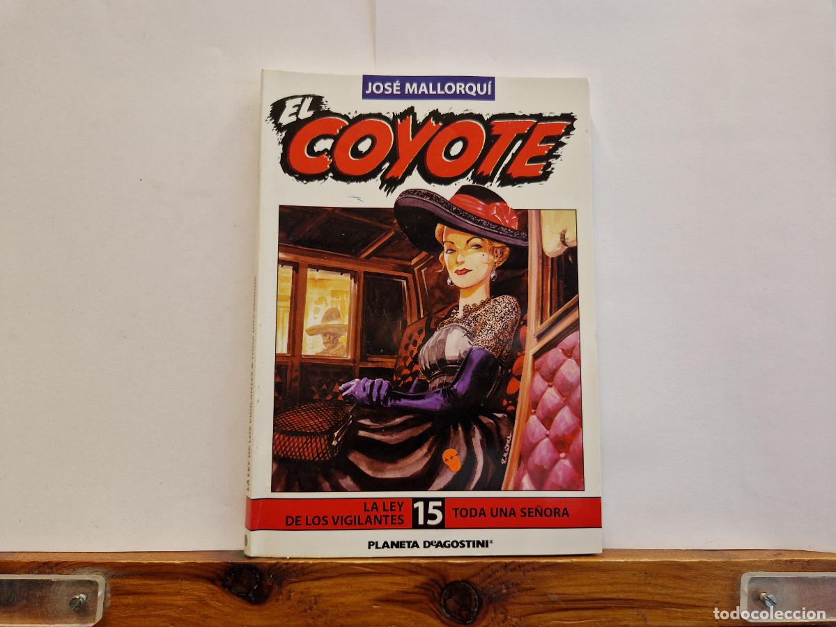 Libros: JOSE MALLORQU&Igrave;. EL COYOTE. HURAC&Agrave;N. LA LEY DE LOS VIGILANTES. TODA UNA SE&Ntilde;ORA 15