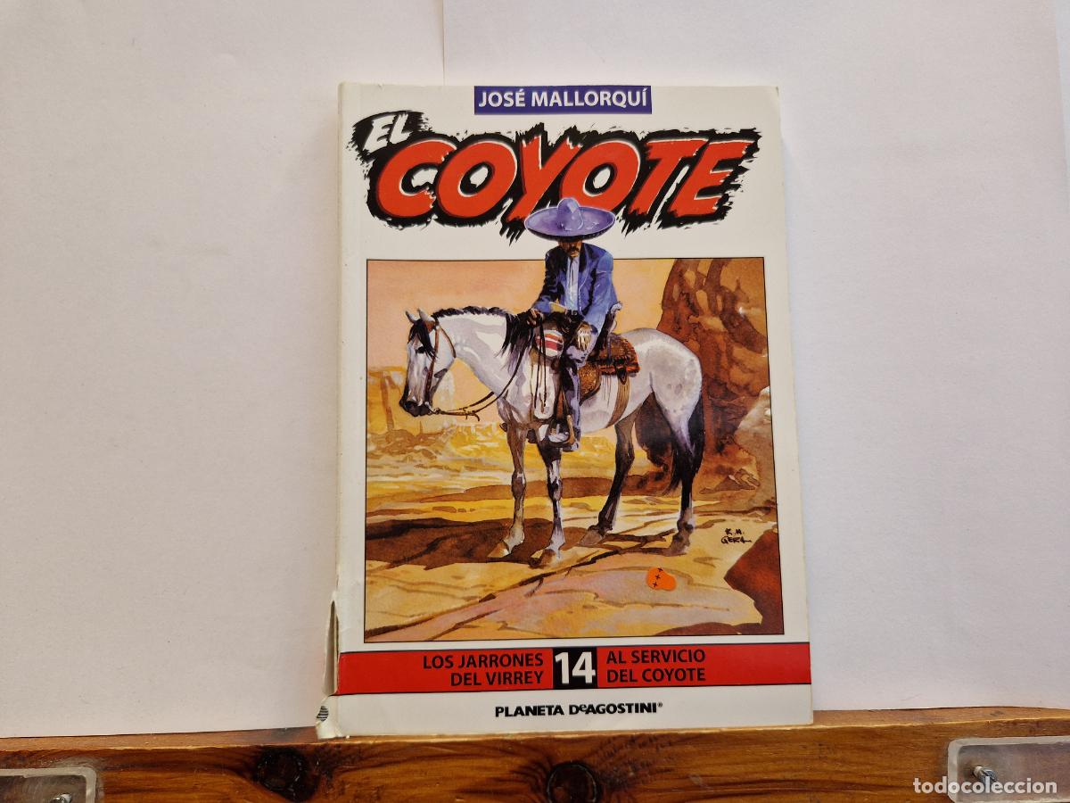 Libros: JOSE MALLORQU&Igrave;. EL COYOTE. HURAC&Agrave;N. LOS JARRONES DEL VIRREY. AL SERVICIO DEL COYOTE 14