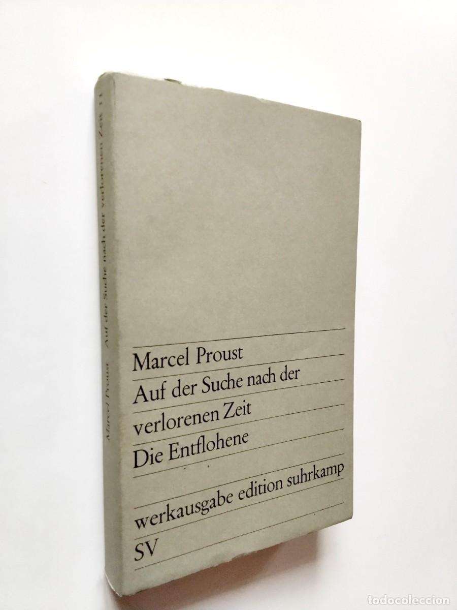Libros: Marcel Proust - Auf der Suche nach der verlorenen Zeit. Die Entflohene