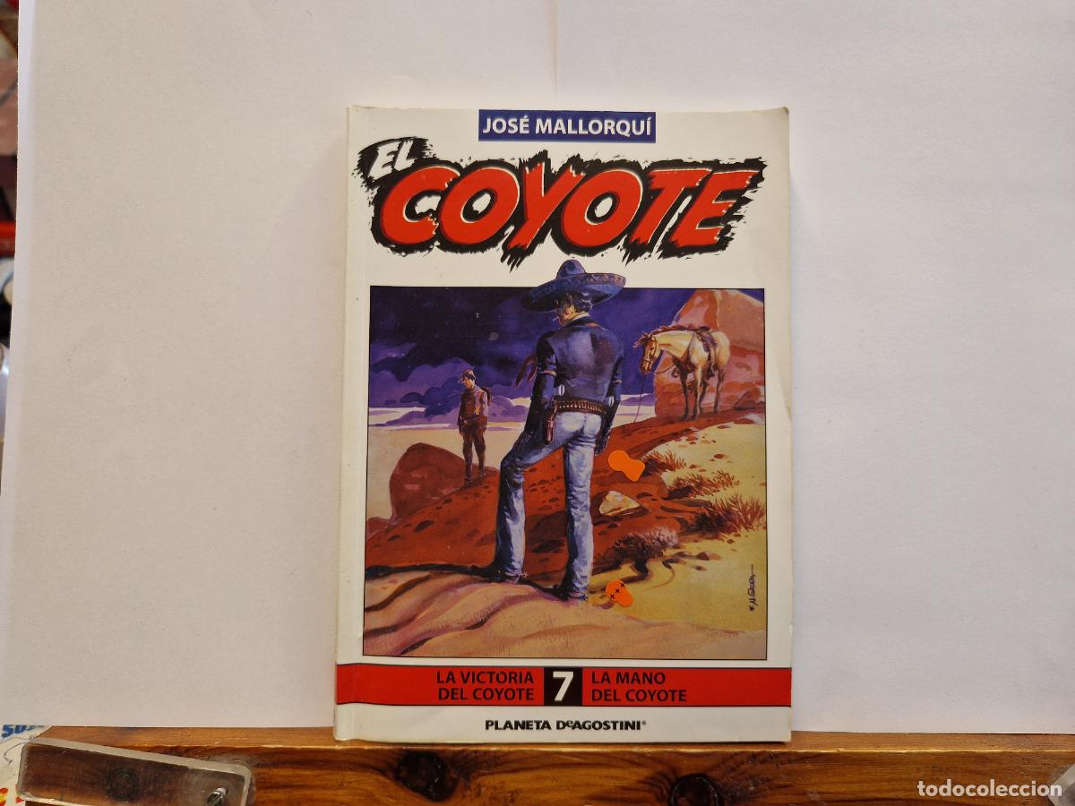 Libri di seconda mano: JOSE MALLORQU&Igrave;. EL COYOTE. LA VICTORIA DEL COYOTE. LA MANO DEL COYOTE. 7