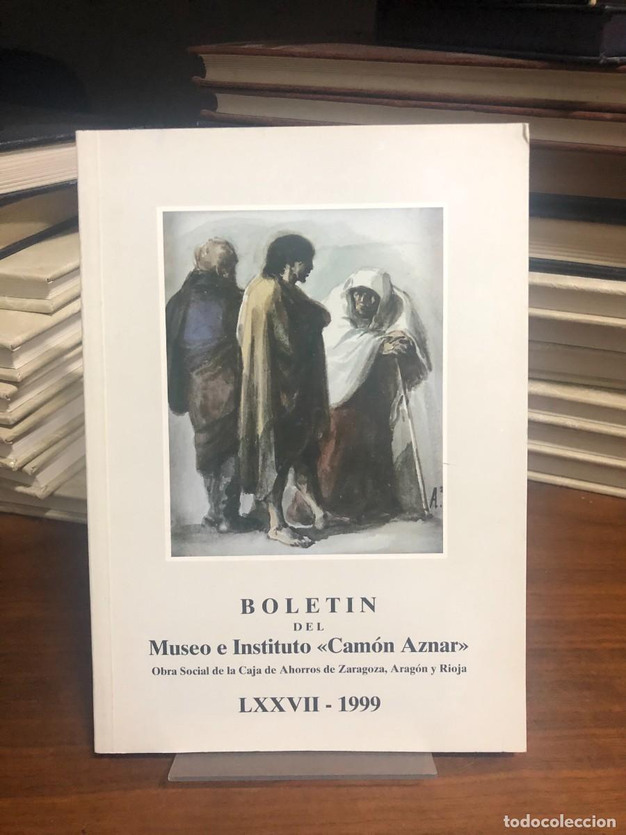 Libros: Bolet&iacute;n del Museo e Instituto &laquo;Cam&oacute;n Aznar&raquo; (LXXVII - 1999) - Foto 1