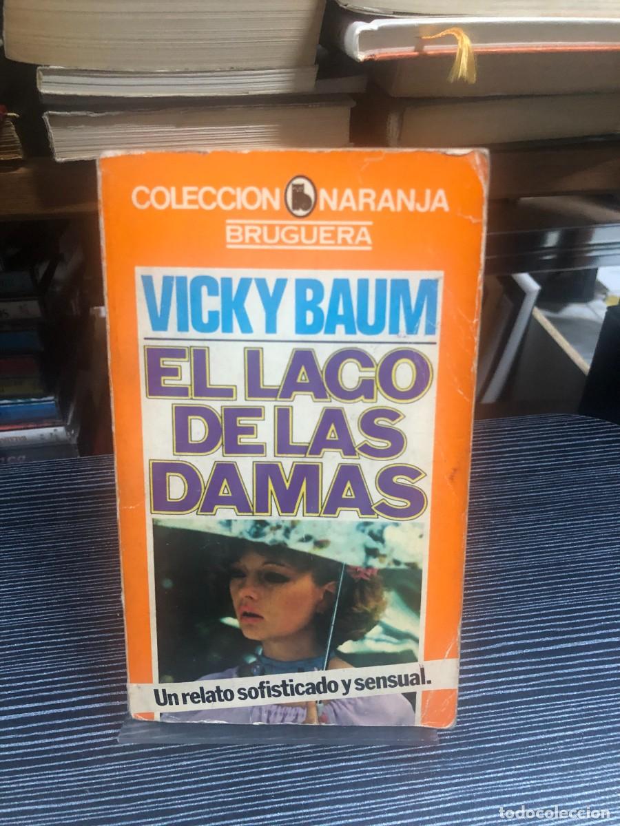 Libros: El lago de las damas Vicky Baum - Foto 1