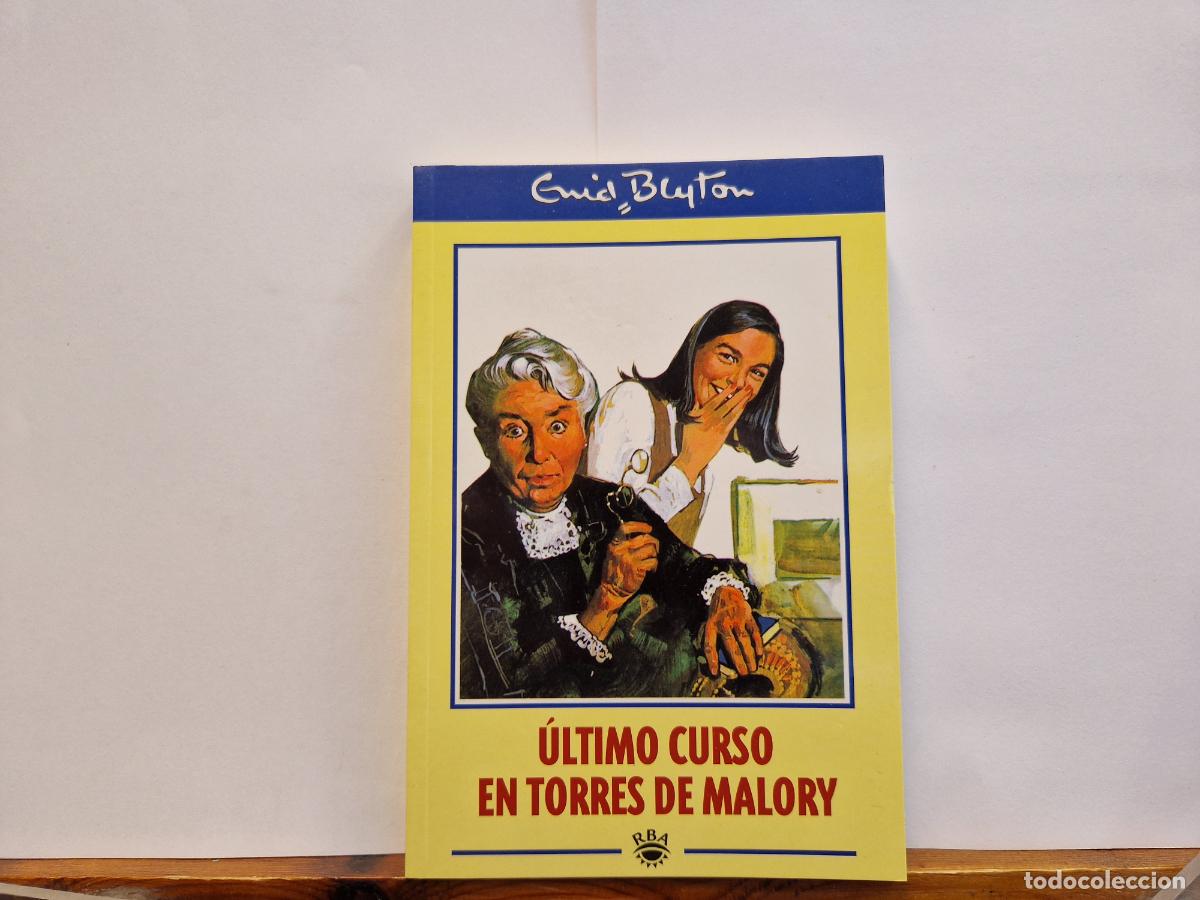 Libros: EMID BLYTON. ULTIMO CURSO EN TORRES DE MALORY. - Foto 1