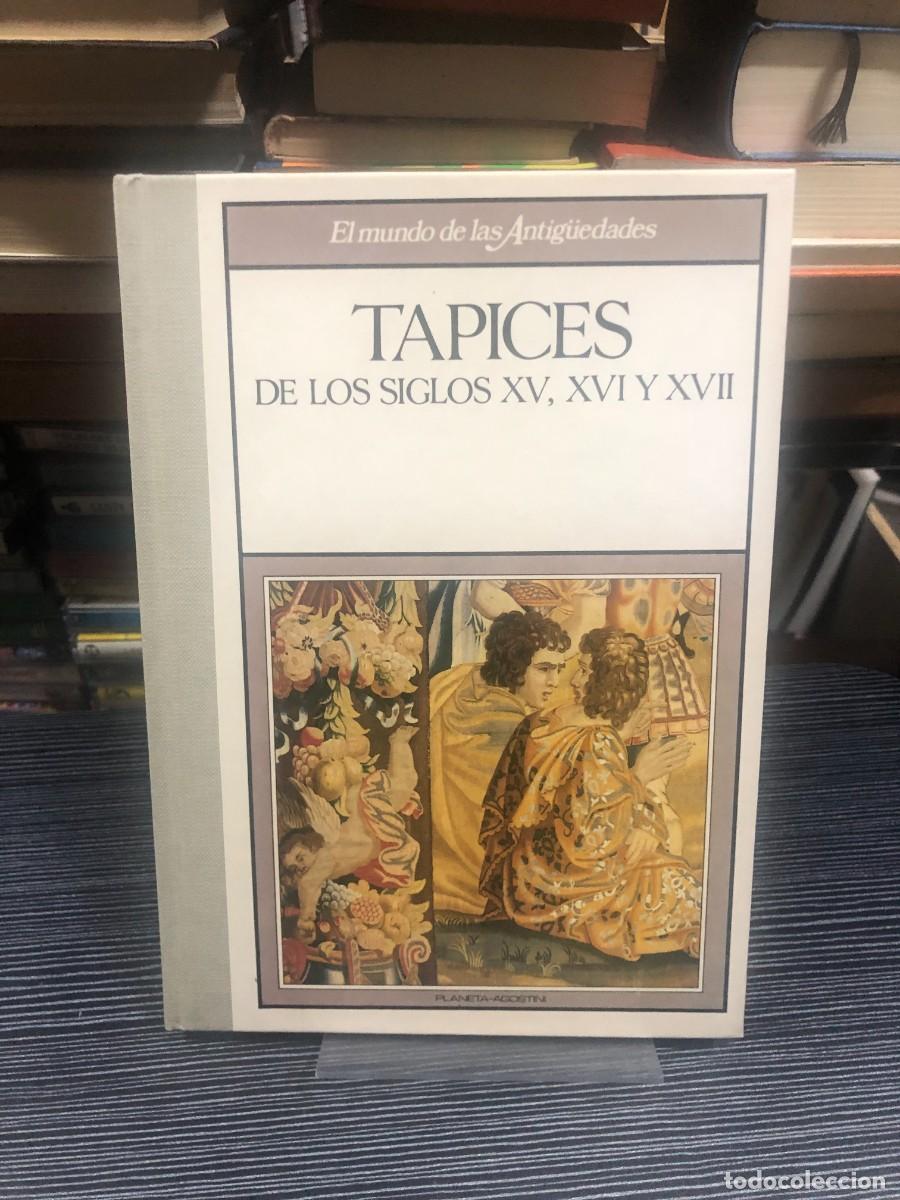 Libros: Tapices de los Siglos XV, XVI y XVII