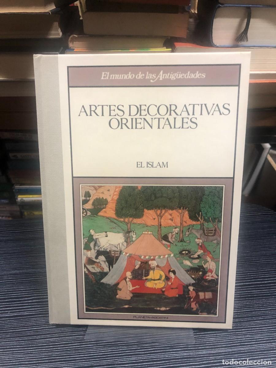 Libros: Artes Decorativas Orientales: El Islam