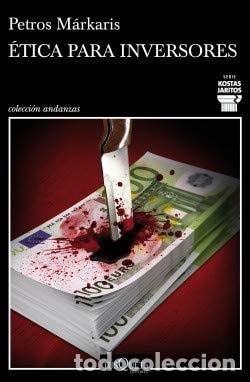 Livres: &Eacute;tica para inversores - Petros Markaris
