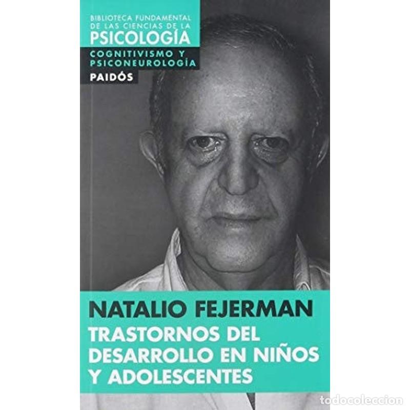 Libri di seconda mano: Trastornos del desarrollo en ni&ntilde;os y adolescentes conducta, - N. Fejerman