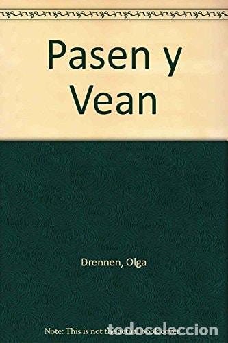 Livres: Pasen y Vean - Olga Drennan - Olga Drennan