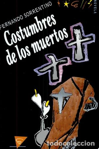 books: Costumbres de los muertos - Fernando Sorrentino - Fernando Sorrentino