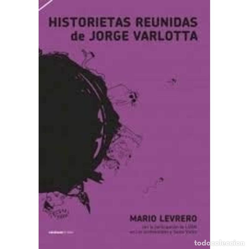 B&uuml;cher: Historietas reunidas de Jorge Varlotta - Mario Levrero