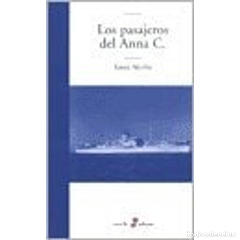 B&uuml;cher: Los pasajeros del Anna C. - Laura Alcoba