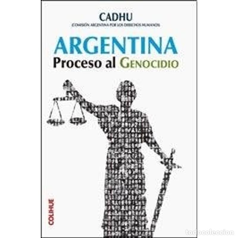 books: Argentina proceso al genocidio - Comisi&oacute;n Argentina por los Derechos Humanos