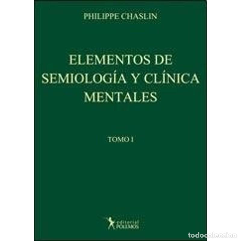 books: Elementos de semiolog&iacute;a y cl&iacute;nica mentales - Philippe Chaslin