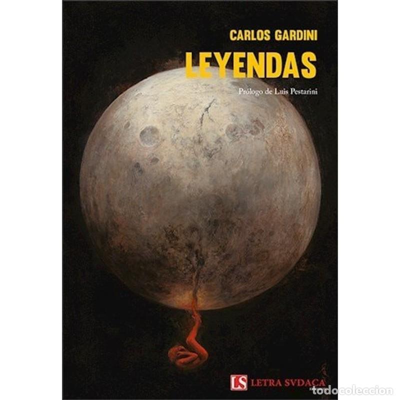 Libros: Leyendas - Carlos Gardini - Carlos Gardini - Foto 1